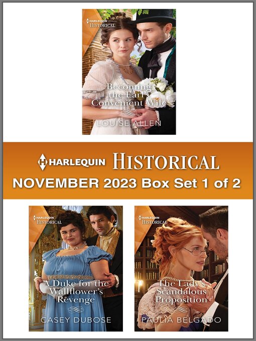 Title details for Harlequin Historical November 2023--Box Set 1 of 2 by Louise Allen - Available